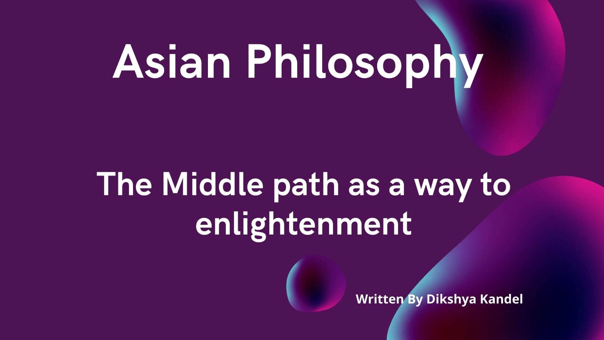 Asian Philosophy